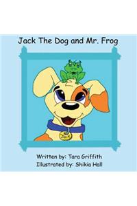 Jack the Dog and Mr. Frog