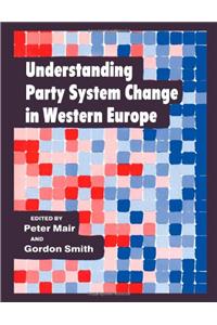 Understanding Party System Change in Western Europe