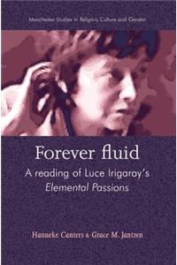 Forever Fluid