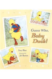 Guess Who, Baby Duck!