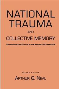 National Trauma and Collective Memory