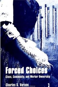 Forced Choices