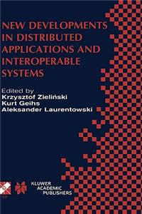 New Developments in Distributed Applications and Interoperable Systems