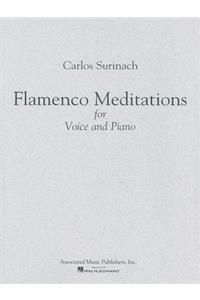 Flamenco Meditations for Voice and Piano