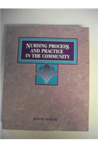 Nursing Process and Practice in the Community