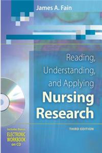 Reading, Understanding, and Applying Nursing Research