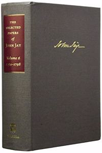 Selected Papers of John Jay