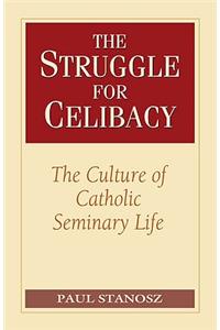 Struggle for Celibacy