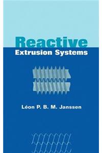 Reactive Extrusion Systems