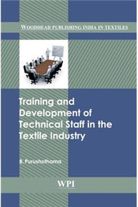 Training and Development of Technical Staff in the Textile Industry