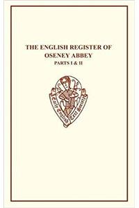 The English Register of Oseney Abbey I & II
