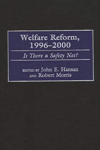 Welfare Reform, 1996-2000