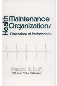 Health Maintenance Organizations