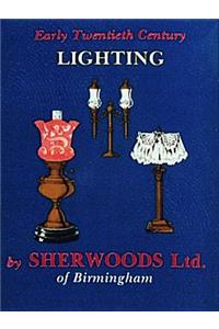 Early Twentieth Century Lighting: Sherwoods Ltd. of Birmingham