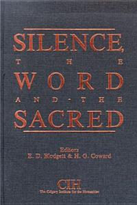 Silence, the Word and the Sacred