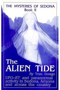 The Alien Tide (the Mysteries of Sedona, Book 2)