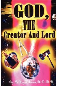 God, The Creator And Lord