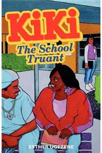 Kiki, the School Truant