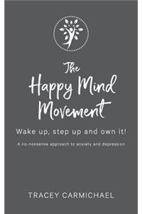 The Happy Mind Movement