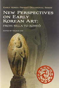 New Perspectives on Early Korean Art