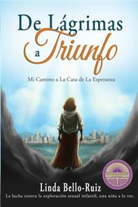 De Lágrimas a Triunfo