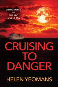 Cruising to Danger