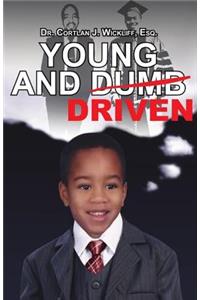 Young and Driven