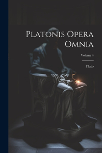 Platonis Opera Omnia; Volume 4