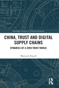 China, Trust and Digital Supply Chains