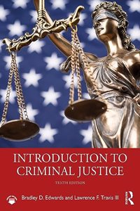 Introduction to Criminal Justice