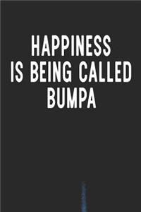 Happiness Is Being Called Bumpa