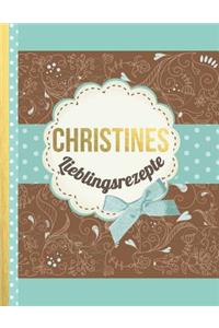 Christines Lieblingsrezepte