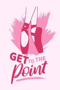 Get To The Point