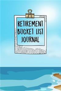 Retirement Bucket List Journal