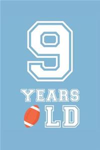 Football Notebook - 9 Years Old Football Journal - 9th Birthday Gift for Football Player - Football Diary