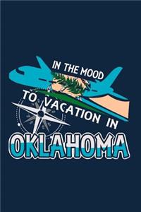 In The Mood To Vacation In Oklahoma