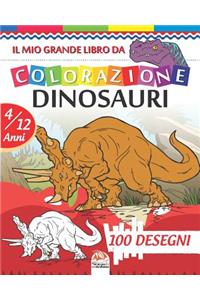 Il mio grande libro da colorazione dinosauri