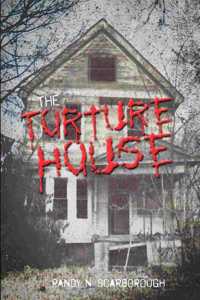Torture House