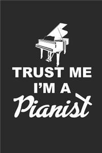 Trust Me I'm a Pianist