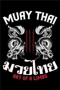 Muay Thai Art of 8 Limbs