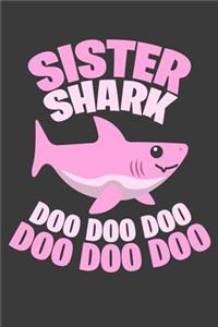Sister Shark Doo Doo Doo