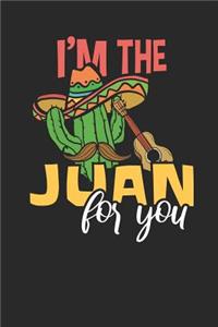 I'm the Juan for you