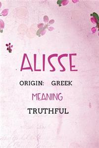 Alisse Greek Truthful