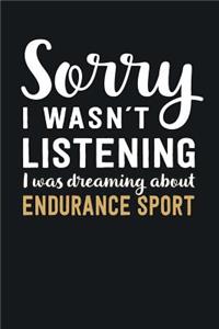 I was Dreaming about Endurance Sport