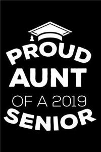 Proud Aunt Of A 2019 Senior