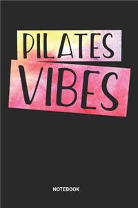 Pilates Vibes Notebook