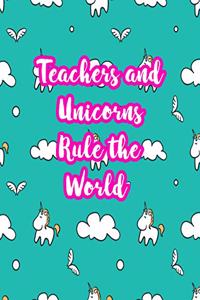 Teachers and Unicorns Rule the World