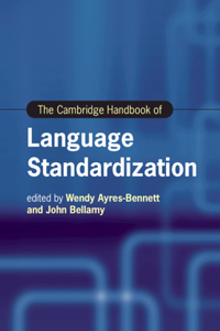 Cambridge Handbook of Language Standardization