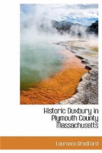Historic Duxbury in Plymouth County Massachusetts