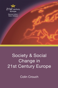 Society and Social Change in 21st Century Europe